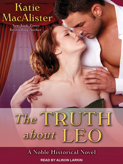 Title details for The Truth About Leo by Katie MacAlister - Available